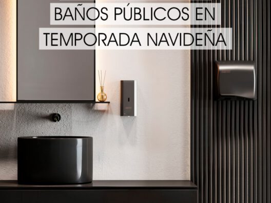 Cómo Equipar Correctamente un Baño Público para la Temporada Navideña