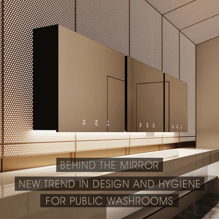 Behind the Mirror: A New Trend in Design and Hygiene for Public Restrooms